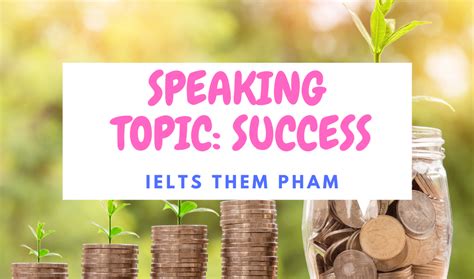 what factors lead to success - ielts speaking